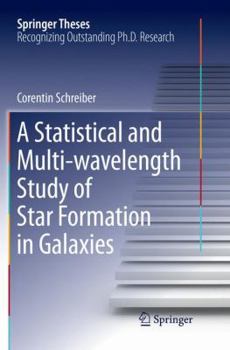 Paperback A Statistical and Multi-Wavelength Study of Star Formation in Galaxies Book