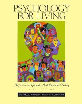 Paperback Psychology for Living: Adjustment, Growth and Behavior Today Book