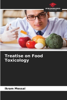Paperback Treatise on Food Toxicology Book