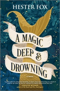 Hardcover A Magic Deep and Drowning Book