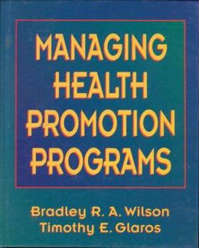 Hardcover Managing Health Promotion Programs Book