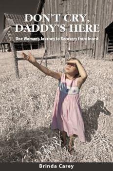 Paperback Don't Cry, Daddy's Here Book