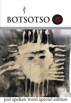 Paperback Botsotso 15: jozi spoken word special edition Book