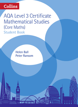 Paperback Collins Aqa Core Maths: Level 3 Mathematical Studies Student Book