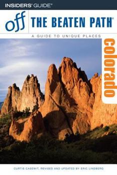 Paperback Colorado Off the Beaten Path: A Guide to Unique Places Book