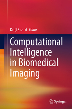 Paperback Computational Intelligence in Biomedical Imaging Book