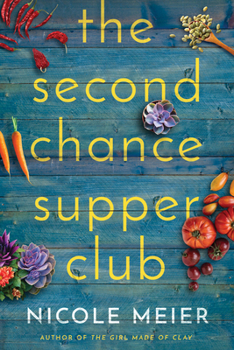 Paperback The Second Chance Supper Club Book