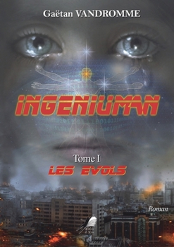 Paperback Ingéniuman Tome 1 [French] Book