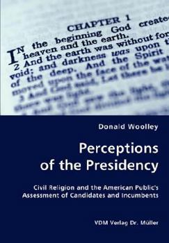 Paperback Perceptions of the Presidency Book