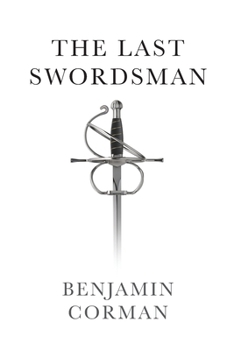 Paperback The Last Swordsman Book