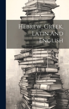 Hardcover Hebrew, Greek, Latin And English [Afrikaans] Book