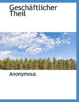 Paperback Gesch Ftlicher Theil [Large Print] Book
