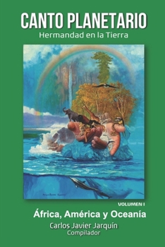 Paperback Canto Planetario: Hermandad en la Tierra [Spanish] Book