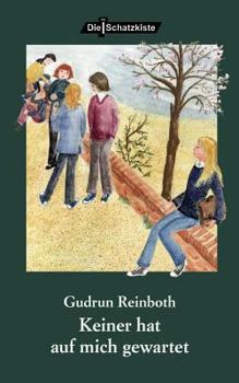 Paperback Keiner hat auf mich gewartet [German] Book