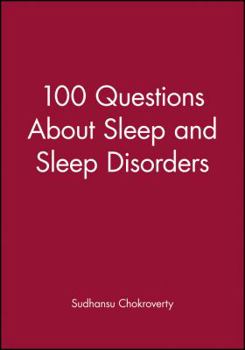 Paperback 100 Questions about Sleep and Sleep Disorders Book