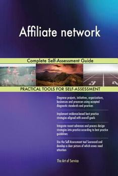 Paperback Affiliate network Complete Self-Assessment Guide Book