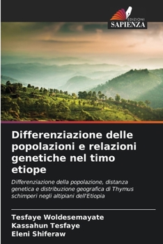 Paperback Differenziazione delle popolazioni e relazioni genetiche nel timo etiope [Italian] Book