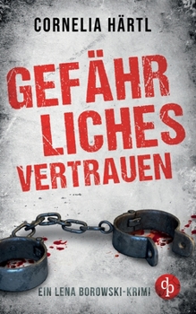 Paperback Gefährliches Vertrauen [German] Book