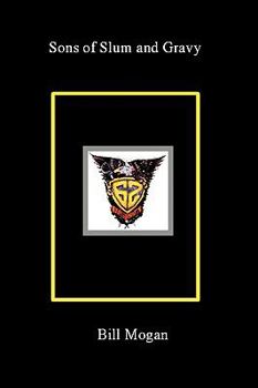 Paperback Sons of Slum and Gravy Book