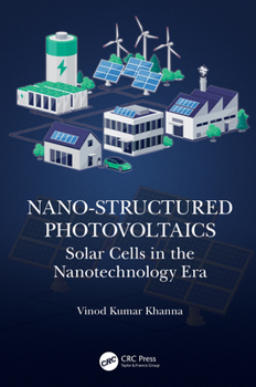 Paperback Nano-Structured Photovoltaics: Solar Cells in the Nanotechnology Era Book