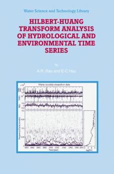 Hardcover Hilbert-Huang Transform Analysis of Hydrological and Environmental Time Series Book