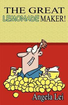 Paperback The Great Lemonade Maker Book