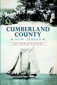 Paperback Cumberland County, New Jersey: 265 Years of History Book
