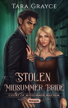 Stolen Midsummer Bride - Book #3 of the Stolen Brides of the Fae