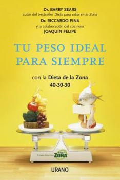 Paperback Tu Peso Ideal Para Siempre -V1 [Spanish] Book