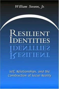 Paperback Resilient Identities: Self, Relationships, and the Construction of Social Reality Book