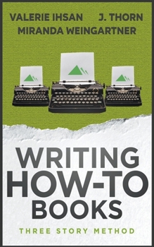 Paperback Three Story Method: Writing How-To Books Book