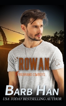 Paperback Rowan: Firebrand Cowboys Book