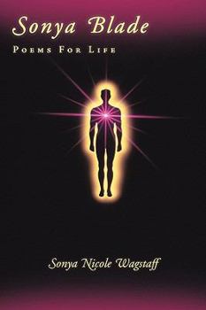 Paperback Sonya Blade: Poems for Life Book