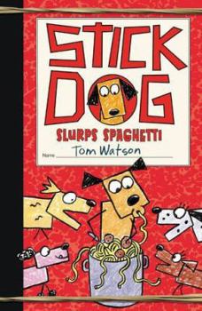 Hardcover Stick Dog Slurps Spaghetti Book