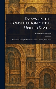 Essays on the Constitution of the United States