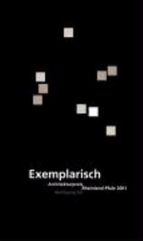 Exemplarisch. Architekturpreis Rheinland-Pfalz 2001: Architekturpreis Rheinland-Pfalz 2001