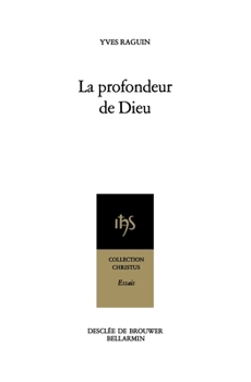 Paperback La profondeur de Dieu [French] Book