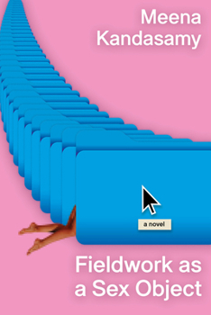 Paperback Fieldwork as a Sex Object Book