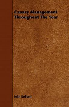 Canary Management Throughout the Year