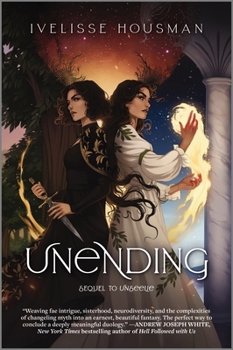 Unending - Book #2 of the Unseelie Duology