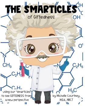 Paperback The Smarticles of Giftedness Book