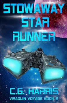Stowaway Star Runner (Viraquin Voyage)