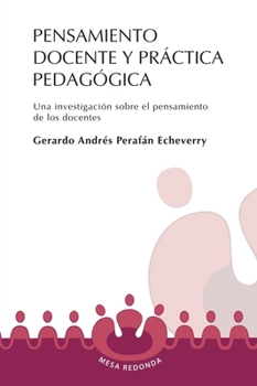 Paperback Pensamiento docente y práctica pedagógica [Spanish] Book
