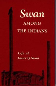 Hardcover Swan Among the Indians Book