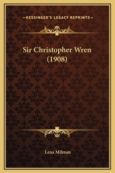 Hardcover Sir Christopher Wren (1908) Book