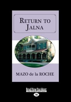 Return to Jalna - Book #13 of the Jalna