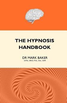 Paperback The Hypnosis Handbook (Second Edition) Book
