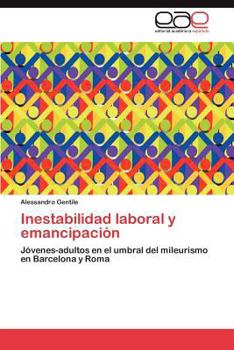 Paperback Inestabilidad Laboral y Emancipacion [Spanish] Book