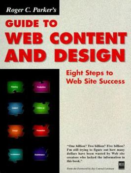 Paperback Roger Parker's Guide to Web Content and Design Book