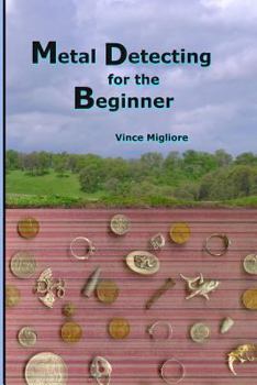 Paperback Metal Detecting for the Beginner Book